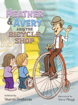 cover image of Heather & Avery and the Bicycle Shop